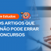 Imagem com fundo azul e texto: “Guia de Estudos – CTN: os artigos que você não pode errar nos concursos”; à direita, uma mão segurando caneta e balança da justiça ao fundo.