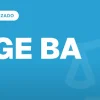 Capa do artigo "Concurso PGE BA Procurador: Autorizado, 20 Vagas" — AUTORIZADO