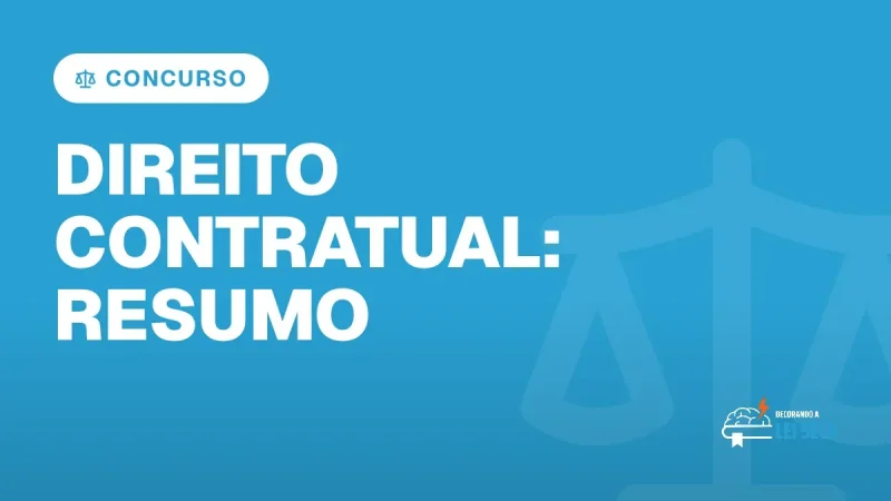 Capa do artigo "Direito Contratual: Resumo para Gabaritar no Exame OAB!" — CONCURSO