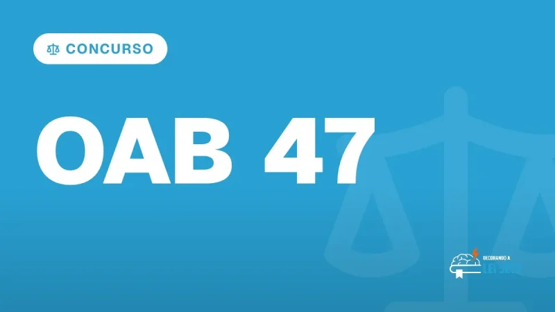Capa do artigo "Exame OAB 47: Saiba como Montar um Plano de Estudos!" — CONCURSO