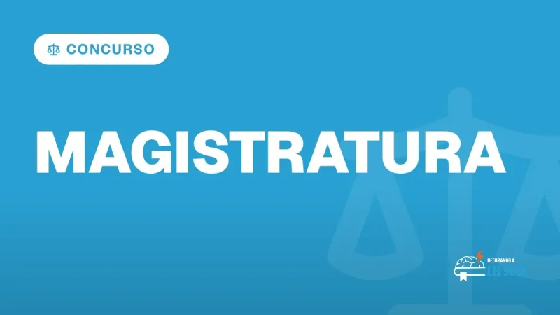 Capa do artigo "Concurso Magistratura: 5 Dicas para Estudar Melhor" — CONCURSO