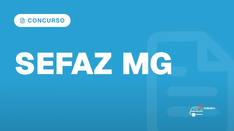 Capa do artigo "Concurso Sefaz MG: Edital Previsto para 2027" â CONCURSO