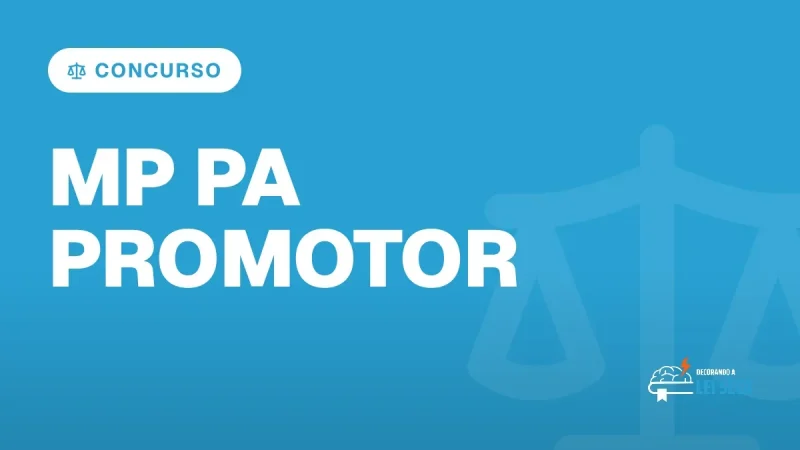 Capa do artigo "Concurso MP PA Promotor: Validade até 2028" — CONCURSO