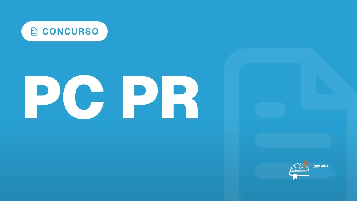 Capa do artigo "Concurso PC PR: Edital Previsto para os Próximos Dias" — CONCURSO