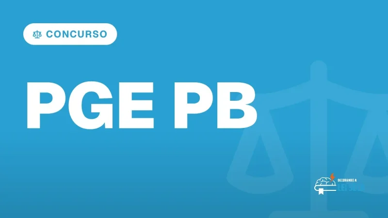 Capa do artigo "Concurso PGE PB: Validade Encerrada e Salários" — CONCURSO