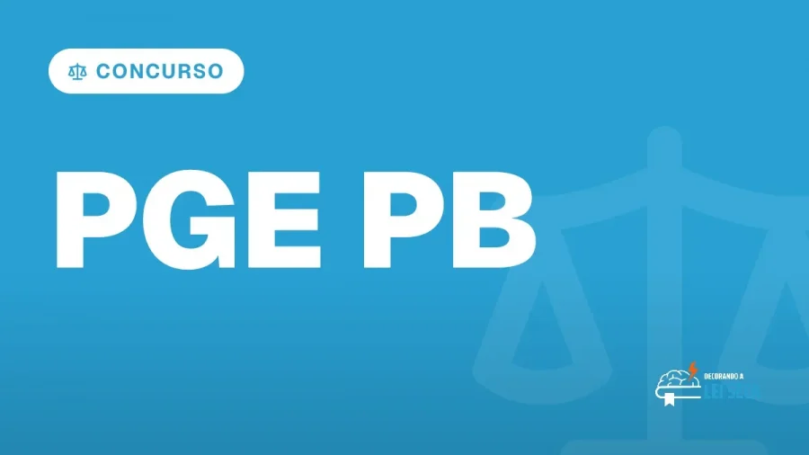 Capa do artigo "Concurso PGE PB: Validade Encerrada e Salários" — CONCURSO
