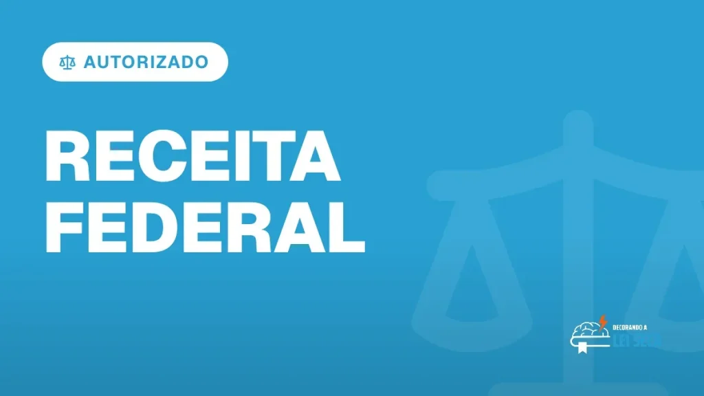 Capa do artigo "Concurso Receita Federal: Autorizado; 146 Vagas!" — AUTORIZADO