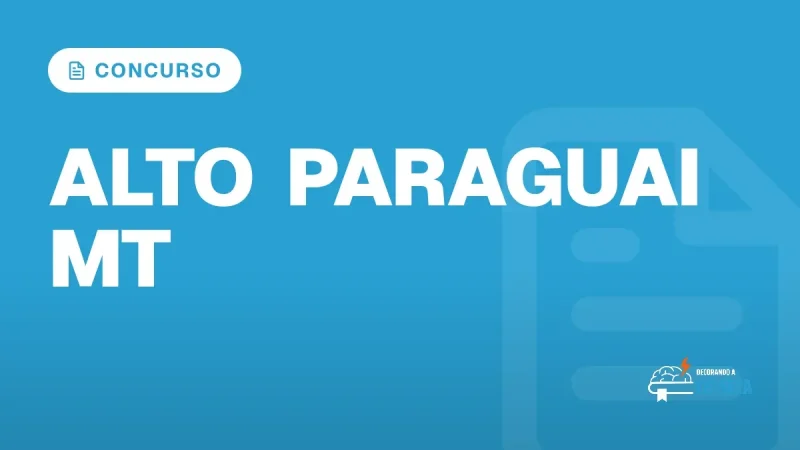 Capa do artigo "Concurso Alto Paraguai MT: Sem Edital Previsto" — CONCURSO