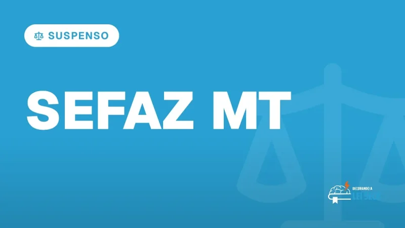 Capa do artigo "Concurso SEFAZ MT: Certame Suspenso pela Justiça" — SUSPENSO