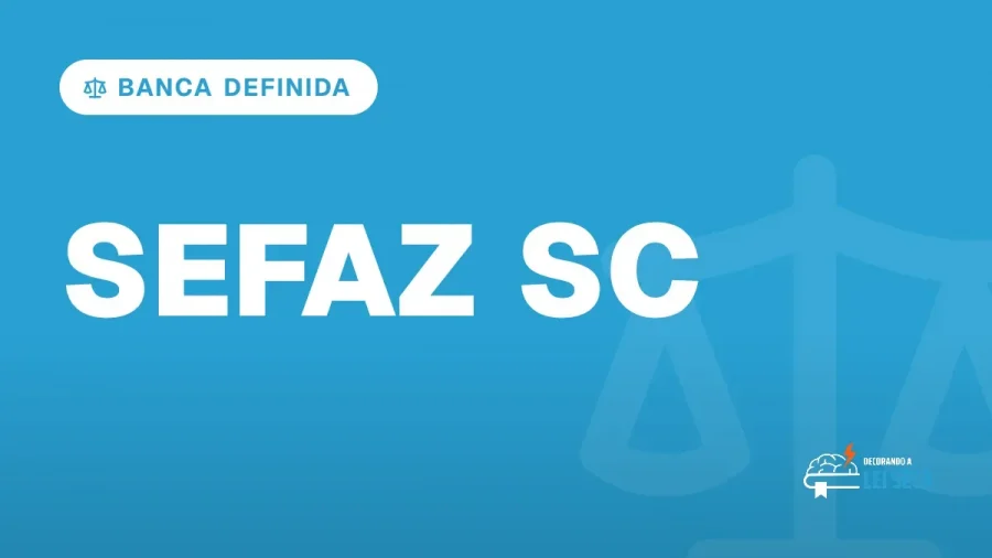 Capa do artigo "Concurso Sefaz SC: FCC É a Banca Definida" — BANCA DEFINIDA