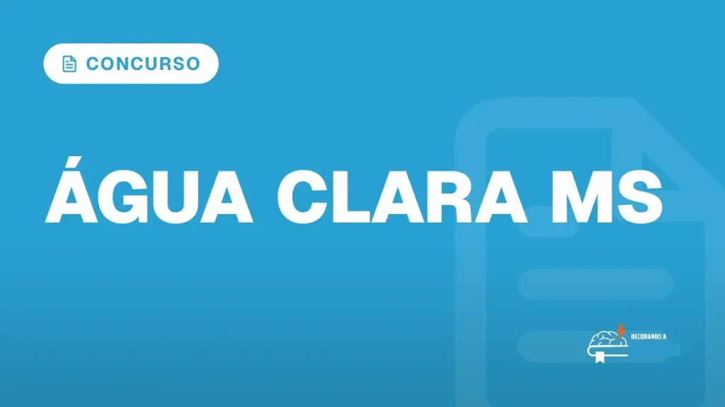 Capa do artigo "Concurso Prefeitura de Água Clara MS: Sem Edital" — CONCURSO