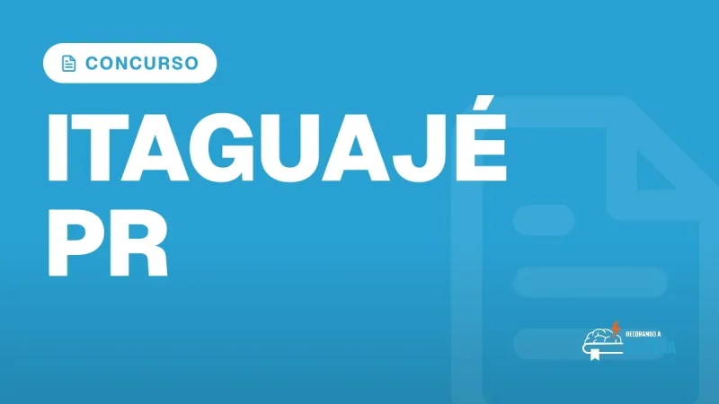 Capa do artigo "Concurso Itaguajé PR: Sem Novo Edital Previsto" — CONCURSO