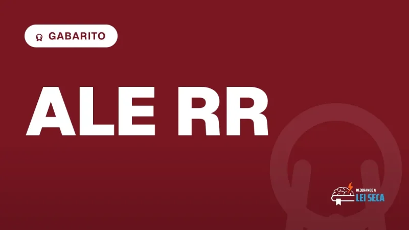 Capa do artigo "Concurso ALE RR Procurador: Gabarito Preliminar Saiu" — GABARITO