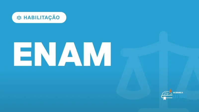 Capa do artigo "ENAM 2026.1: Habilitação e Lei Seca" — HABILITAÇÃO