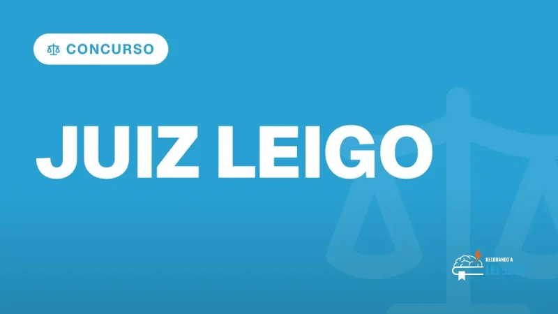 Capa do artigo "Concurso Juiz Leigo: Salário e Requisitos" — CONCURSO