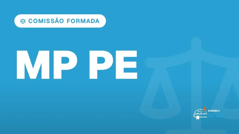 Capa do artigo "Concurso MP PE: Comissão Formada e 35 Cargos" — COMISSÃO FORMADA