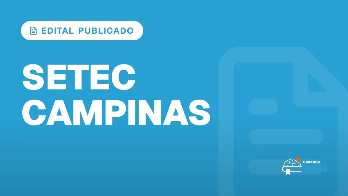Capa do artigo "Concurso SETEC Campinas: Edital Publicado" — EDITAL PUBLICADO