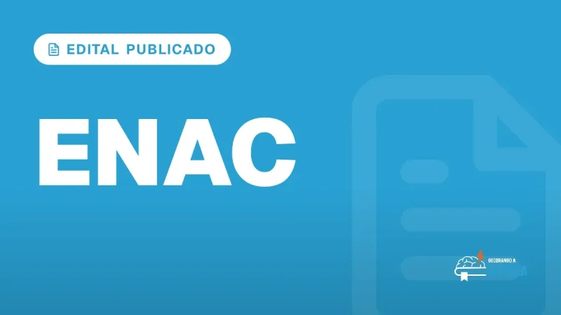 Capa do artigo "ENAC: Edital Publicado e Inscrições em 31/8" — EDITAL PUBLICADO