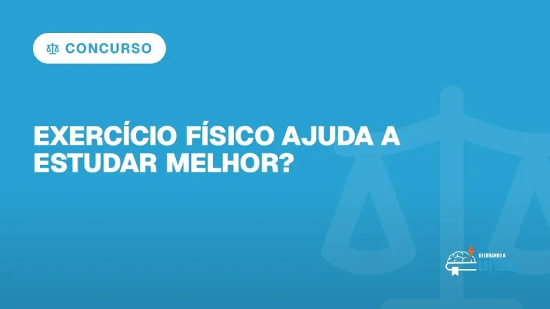 Capa do artigo "Exercício Físico Ajuda a Estudar Melhor?" — CONCURSO