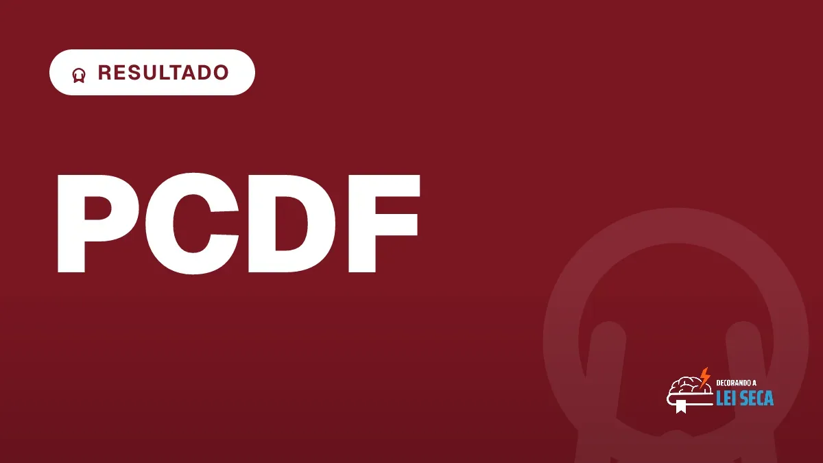 Capa do artigo "Concurso PCDF: Resultado Provisório da Objetiva" — RESULTADO