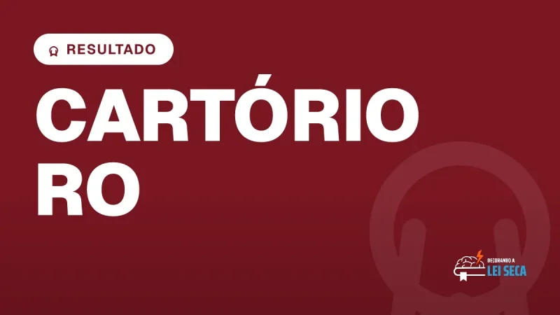 Capa do artigo "Concurso Cartório RO: Resultado Provisório da Prova Oral" — RESULTADO