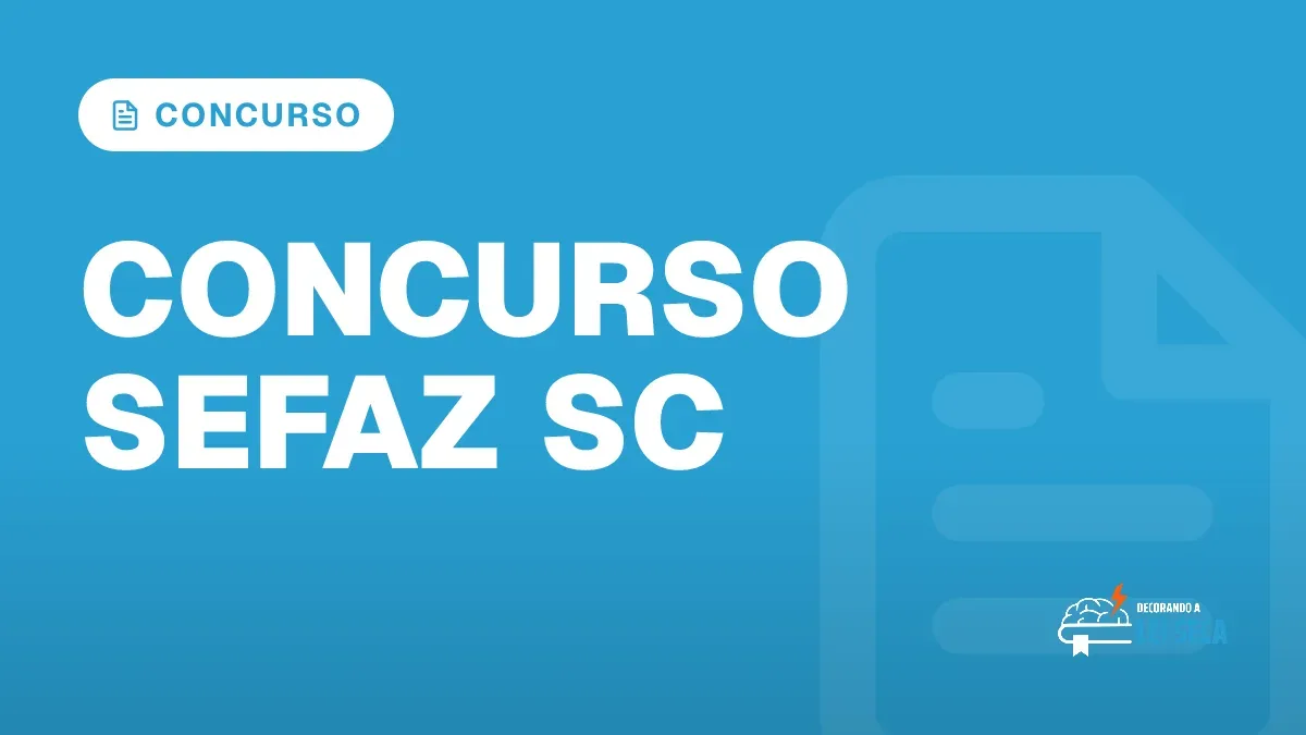 Capa do artigo "Concurso Sefaz SC: FCC Contratada, Edital em 60 Dias" — CONCURSO