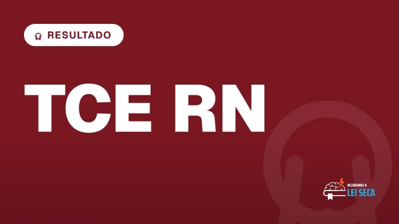 Capa do artigo "Concurso TCE RN: Resultado Homologado" — RESULTADO