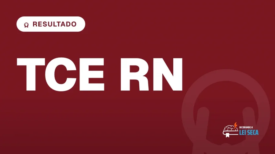 Capa do artigo "Concurso TCE RN: Resultado Homologado" — RESULTADO