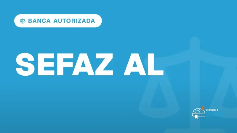 Capa do artigo "Concurso SEFAZ AL: Cebraspe Autorizado pela PGE" — BANCA AUTORIZADA