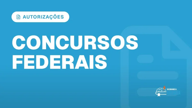 Capa do artigo "Concursos Federais: Editais e Autorizações em 2026" — AUTORIZAÇÕES