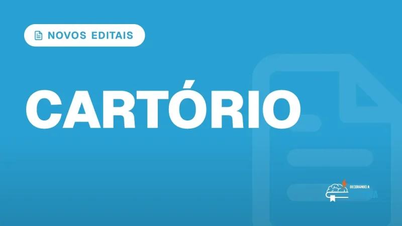 Capa do artigo "Concurso Cartório: CNJ Libera Novos Editais" — NOVOS EDITAIS
