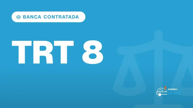 Capa do artigo "Concurso TRT 8: Banca FCC Contratada" — BANCA CONTRATADA
