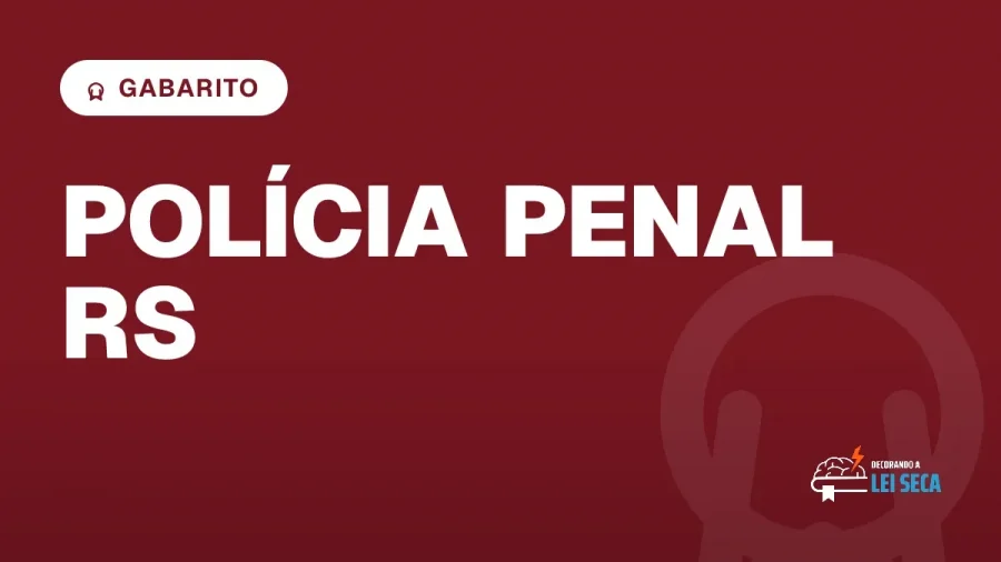 Capa do artigo "Concurso Polícia Penal RS: Gabarito Preliminar" — GABARITO