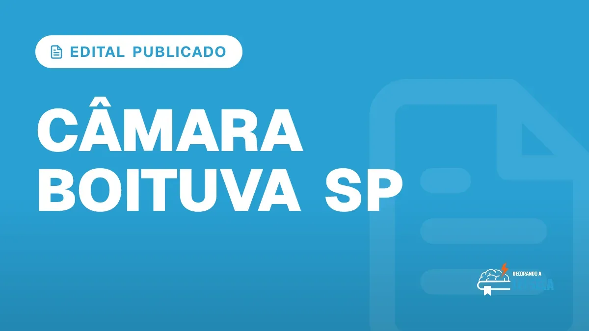 Capa do artigo "Concurso Câmara de Boituva SP: Edital Publicado" — EDITAL PUBLICADO