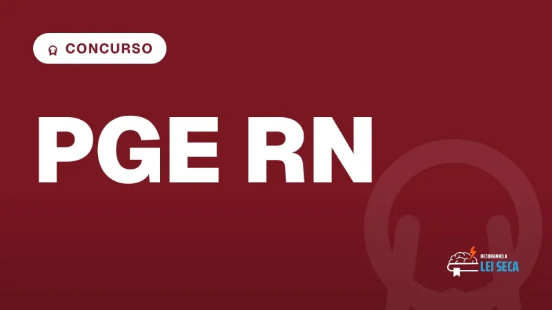 Capa do artigo "Concurso PGE RN: Resultado Final da Discursiva" — CONCURSO