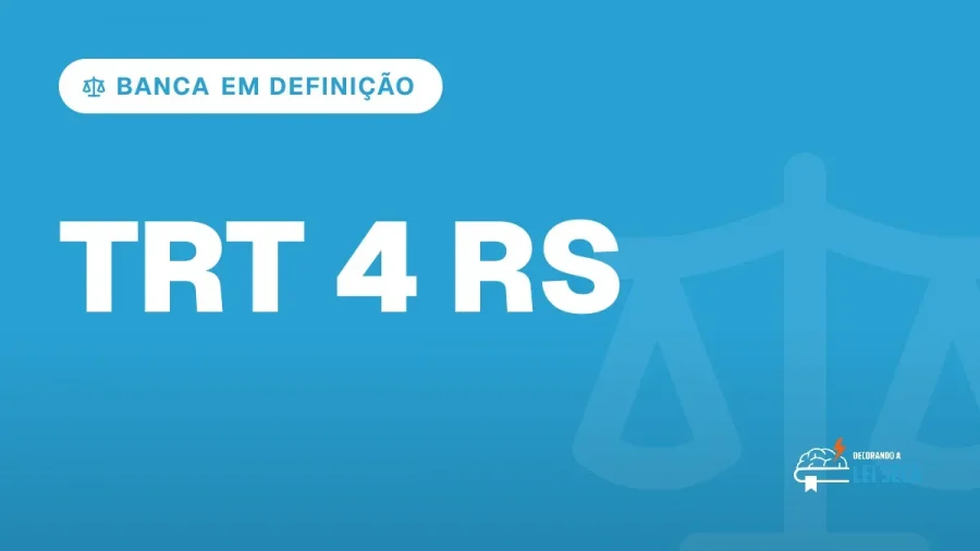 Capa do artigo "Concurso TRT 4 RS: Banca Avança e FCC É Cotada" — BANCA EM DEFINIÇÃO