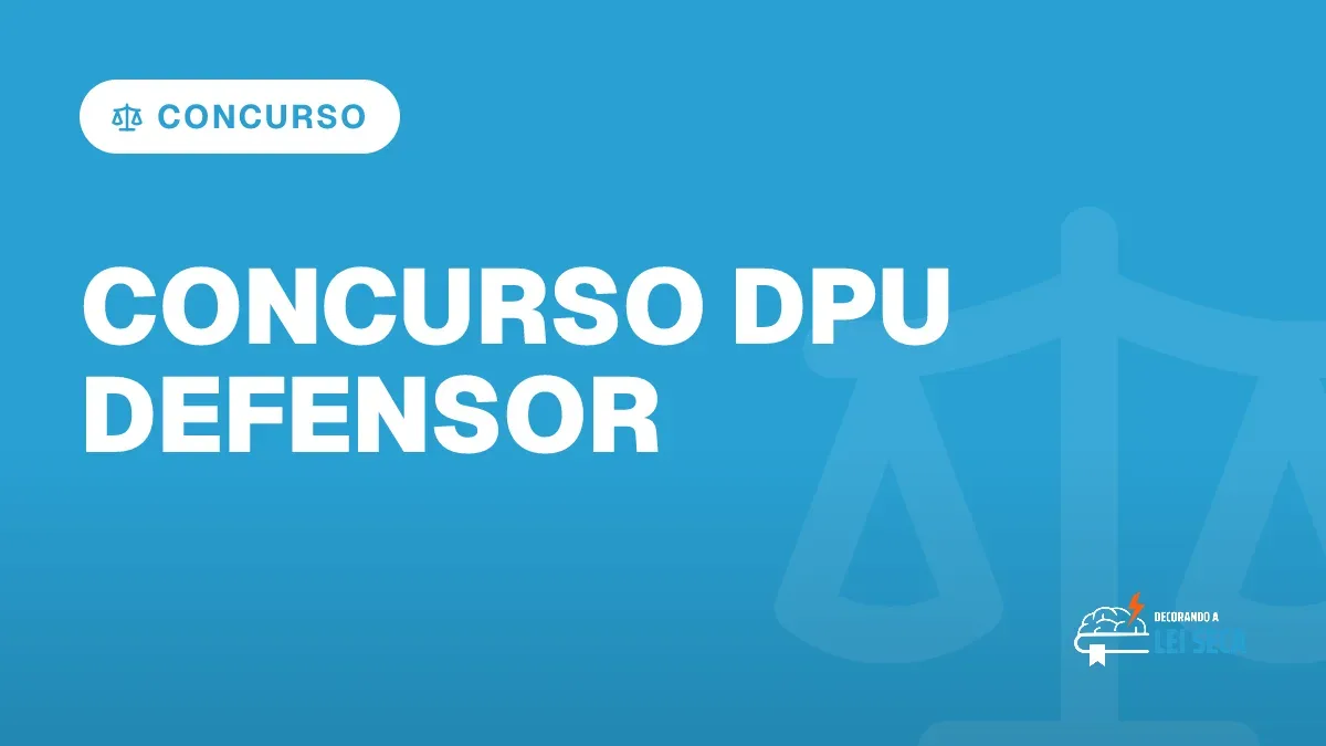 Capa do artigo "Concurso DPU Defensor: Regulamento Publicado" — CONCURSO