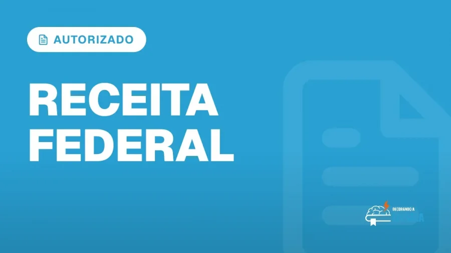 Capa do artigo "Concurso Receita Federal: SEFAZ, ISS e Editais 2026" — AUTORIZADO