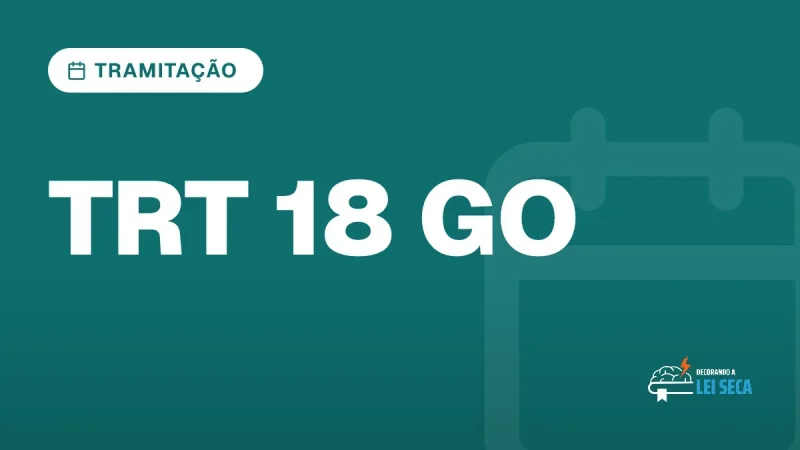 Capa do artigo "Concurso TRT GO: Câmara Aprova Mudança de Cargos" — TRAMITAÇÃO