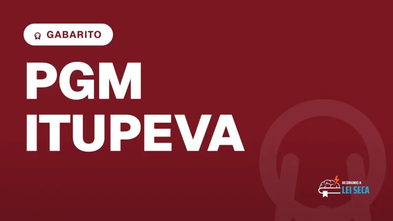 Capa do artigo "Concurso PGM Itupeva: Gabarito Preliminar" — GABARITO