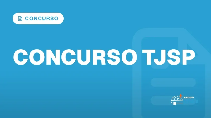 Capa do artigo "Concurso TJSP: Edital Ainda Não Tem Data" — CONCURSO
