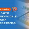 Imagem em formato de thumbnail com o título 'Como Fazer Fichamento da Lei Seca: Guia Prático e Rápido', acompanhada de fichas organizadas e ícone ilustrativo de estudo, destacando visualmente o guia sobre como fazer fichamento para concursos e OAB.