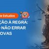 Banner educativo azul com o título "Guia de Estudos: Exceção à Regra: Como não errar em provas". À direita, ilustração 3D da estátua da Justiça (Themis) com balança e espada, sobre livros.