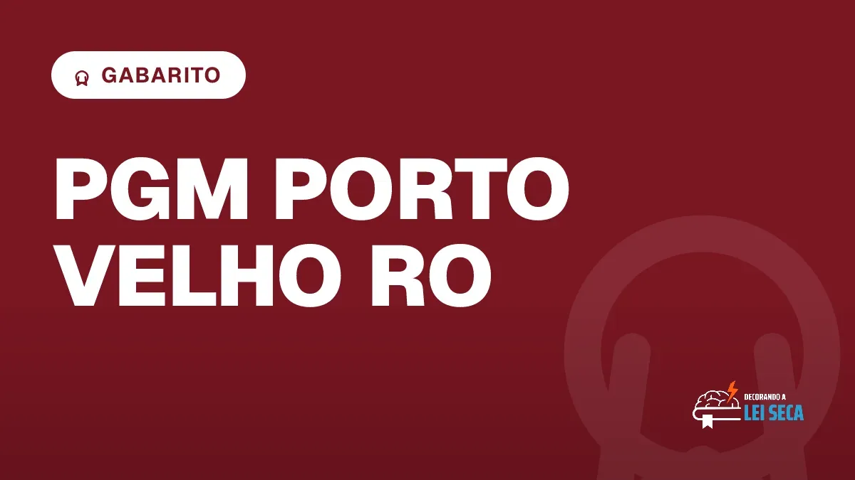 Capa do artigo "Concurso PGM Porto Velho RO: Gabarito Preliminar" — GABARITO