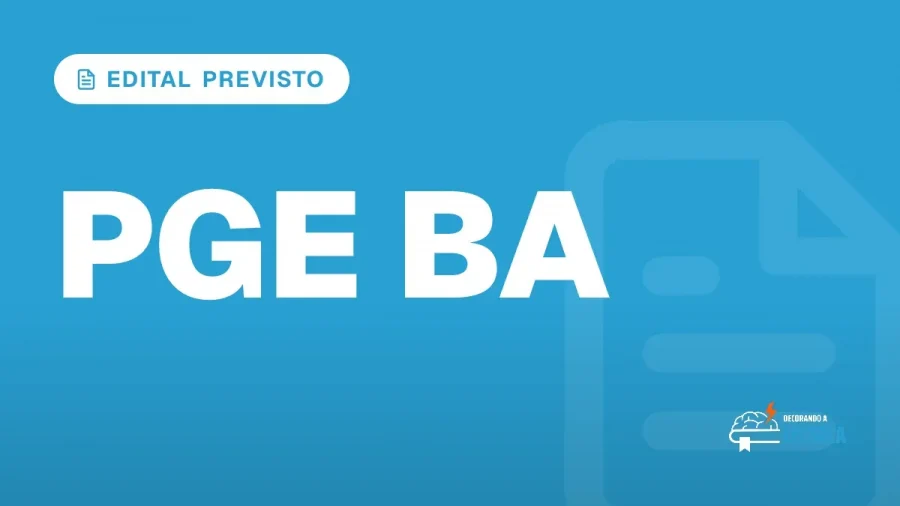 Capa do artigo "Concurso PGE BA: Vagas, Salário e Edital" — EDITAL PREVISTO