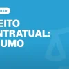 Capa do artigo "Direito Contratual: Resumo para Gabaritar no Exame OAB!" — CONCURSO