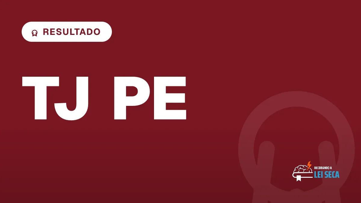 Capa do artigo "Concurso TJ PE: Resultado Preliminar Publicado" — RESULTADO