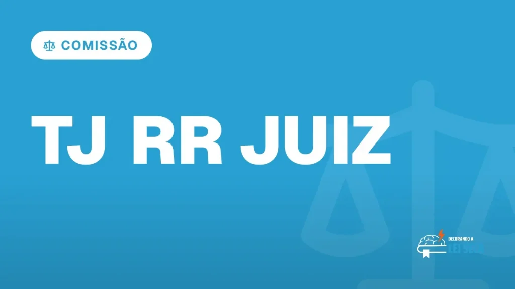Capa do artigo "Concurso TJ RR Juiz: Comissão Formada, R$ 35,7 Mil" — COMISSÃO
