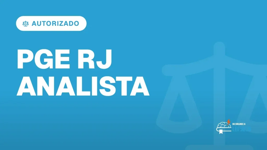 Capa do artigo "Concurso PGE RJ Analista Autorizado: R$ 6,8 Mil" — AUTORIZADO
