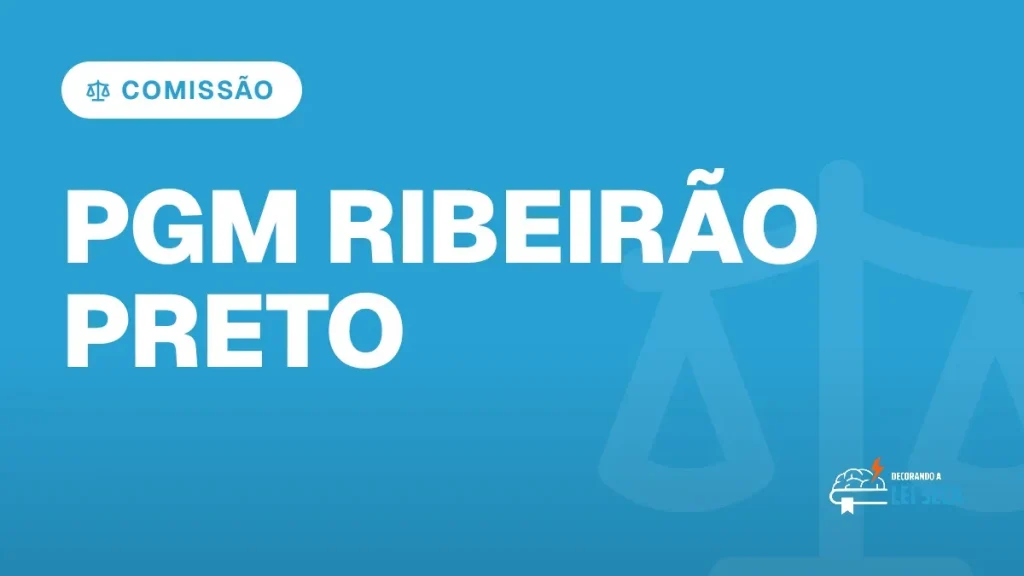 Capa do artigo "Concurso PGM Ribeirão Preto SP: Comissão Formada" — COMISSÃO